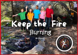 keep the fire burning 8-15yrs